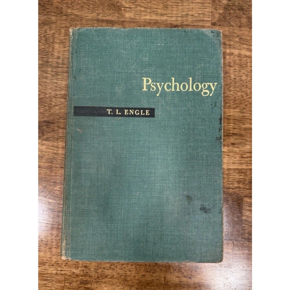 Psychology: Its Principles and Applications by T. L. Engle HC 1950 Revised